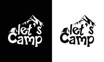 conception de t-shirt de citation de camping, typographie vecteur
