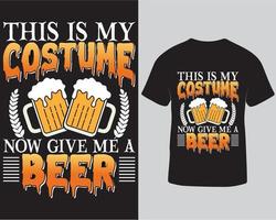 c'est mon costume maintenant donne moi une bière halloween tshirt design pro télécharger vecteur