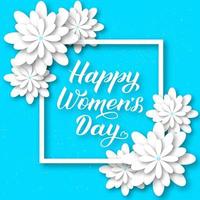 lettrage de calligraphie happy womens day avec des fleurs coupées en papier. illustration vectorielle de style origami. invitations florales à la fête internationale de la femme, cartes de voeux, bannière, affiche, etc. vecteur