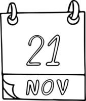 calendrier dessiné à la main dans un style doodle. 21 novembre. journée mondiale du bonjour, télévision, date. icône, élément autocollant pour la conception. planification, vacances d'affaires vecteur