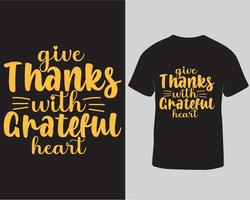 rendre grâce avec la conception de t-shirt de thanksgiving de coeur reconnaissant, téléchargement de modèle de conception de t-shirt de lettrage de thanksgiving pro vecteur