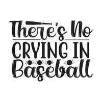il n'y a pas de pleurs au baseball vecteur