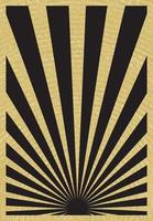 affiche vintage à rayures sunburst en feuille noire et dorée avec des rayons centrés en bas. modèle d'affiche verticale d'éclats de soleil grunge d'inspiration rétro. vecteur