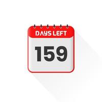 icône de compte à rebours 159 jours restants pour la promotion des ventes. bannière de vente promotionnelle 159 jours restants vecteur