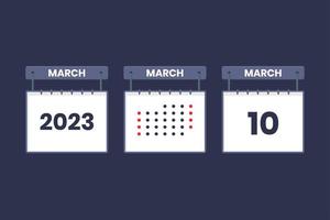 Conception du calendrier 2023 icône du 10 mars. Calendrier du 10 mars, rendez-vous, concept de date importante. vecteur