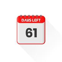 icône de compte à rebours 61 jours restants pour la promotion des ventes. bannière de vente promotionnelle 61 jours restants vecteur