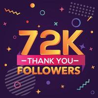 merci 72000 abonnés, merci banner.first 72k follower carte de félicitations avec des figures géométriques, des lignes, des carrés, des cercles pour les réseaux sociaux.web blogger célèbre un grand nombre d'abonnés. vecteur