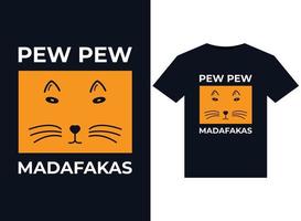 pew pew madafakas illustrations pour la conception de t-shirts prêts à imprimer vecteur