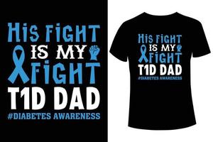 son combat est mon combat t1d papa sensibilisation au diabète modèle vectoriel de conception de t-shirt