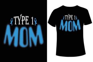 modèle de vecteur de conception de t-shirt de sensibilisation au diabète de type 1 maman