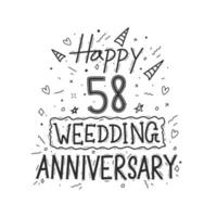 Conception de typographie de dessin à la main de célébration d'anniversaire de 58 ans. joyeux 58e anniversaire de mariage lettrage à la main vecteur