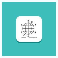 bouton rond pour les entreprises. international. rapporter. réseau. icône de ligne web fond turquoise vecteur