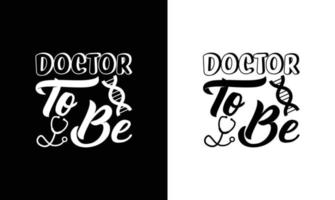 conception de t-shirt de citation de docteur, typographie vecteur