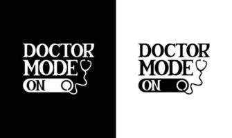 conception de t-shirt de citation de docteur, typographie vecteur