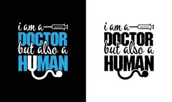 conception de t-shirt de citation de docteur, typographie vecteur