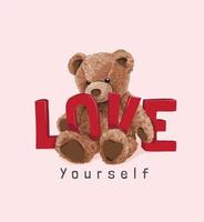 adorable ourson avec slogan rouge love yourself vecteur