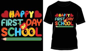 bonne première journée de conception de t-shirt de typographie scolaire vecteur