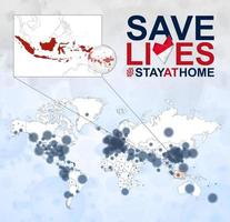carte du monde avec des cas de coronavirus axés sur l'indonésie, maladie covid-19 en indonésie. le slogan sauve des vies avec le drapeau de l'indonésie. vecteur