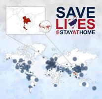 carte du monde avec des cas de coronavirus axés sur la thaïlande, maladie covid-19 en thaïlande. le slogan sauve des vies avec le drapeau de la thaïlande. vecteur