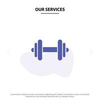 nos services haltère fitness sport motivation solide glyphe icône modèle de carte web vecteur