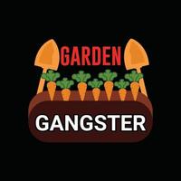 modèle de t-shirt de vecteur de gangster de jardin. graphiques vectoriels, conception de typographie de jardinage. peut être utilisé pour imprimer des tasses, des autocollants, des cartes de vœux, des affiches, des sacs et des t-shirts.