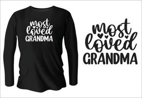 conception de t-shirt grand-mère la plus aimée avec vecteur