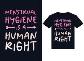 l'hygiène menstruelle est un droit de l'homme illustrations pour la conception de t-shirts prêts à imprimer vecteur