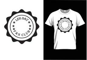 fan club du jour de la jambe, conception de t-shirt prêt à imprimer pour l'habillement, l'affiche, l'illustration. vecteur de modèle de t-shirt moderne, simple