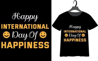 t-shirt de la journée internationale du bonheur vecteur