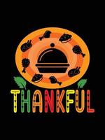 conception de t-shirt de typographie de thanksgiving ou conception d'affiche de vecteur de joyeux thanksgiving