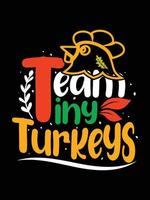 conception de t-shirt de typographie de thanksgiving ou conception d'affiche de vecteur de joyeux thanksgiving