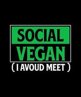manger végétalien sauver des vies logo vector tshirt design