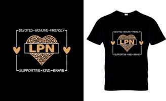 conception de t-shirt d'infirmière auxiliaire autorisée, slogan de t-shirt lpn et conception de vêtements, typographie lpn, vecteur lpn, illustration lpn