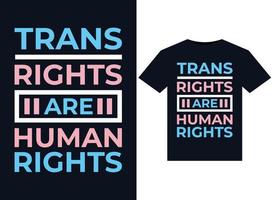 les droits des trans sont des illustrations des droits de l'homme pour la conception de t-shirts prêts à imprimer vecteur