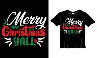 modèle de conception de t-shirt joyeux noël yall pour la célébration de noël. bon pour les cartes de vœux, les t-shirts, les tasses et les cadeaux. pour hommes, femmes et vêtements pour bébés vecteur