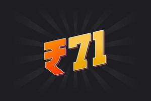 Image vectorielle de 71 roupies indiennes. 71 roupie symbole texte en gras illustration vectorielle vecteur