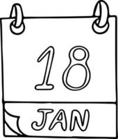 calendrier dessiné à la main dans un style doodle. 18 janvier. jour, date. icône, élément autocollant pour la conception. planification, vacances d'affaires vecteur