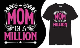 conception de t-shirt de typographie de maman. vecteur
