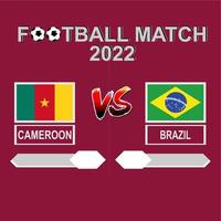 cameroun vs brésil football competition 2022 template background vector for schedule, result match