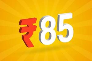 85 roupies symbole 3d image vectorielle de texte en gras. 3d 85 roupie indienne monnaie signe illustration vectorielle vecteur