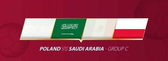 illustration de match de football pologne - arabie saoudite dans le groupe a. vecteur