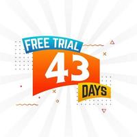 43 jours d'essai gratuit vecteur de stock de texte promotionnel en gras