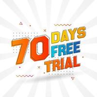 70 jours d'essai gratuit vecteur de stock de texte promotionnel en gras