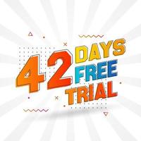 42 jours d'essai gratuit vecteur de stock de texte promotionnel en gras
