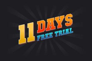 11 jours d'essai gratuit vecteur de stock de texte promotionnel en gras