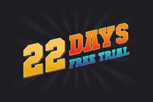 22 jours d'essai gratuit vecteur de stock de texte promotionnel en gras
