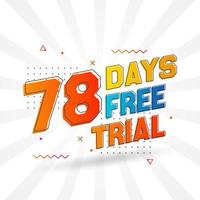 78 jours d'essai gratuit vecteur de stock de texte promotionnel en gras