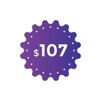 Bannière de promotion de vente de mois de 107 dollars us. offre spéciale, étiquette de prix de 107 dollars par mois, bouton acheter maintenant. concept de marketing de promotion commerciale ou commerciale vecteur