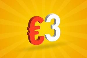 Symbole de texte vectoriel 3d de devise de 3 euros. 3d 3 euro union européenne argent vecteur de stock