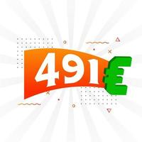 491 symbole de texte vectoriel de devise euro. 491 euro union européenne argent vecteur de stock